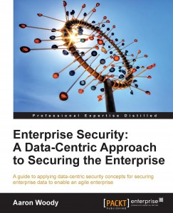 Enterprise Security - A Data Centric Approach